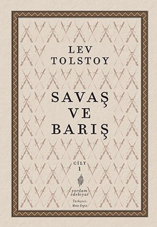 Savaş ve Barış 1. Cilt
