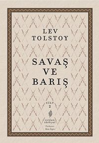 Savaş ve Barış 2. Cilt