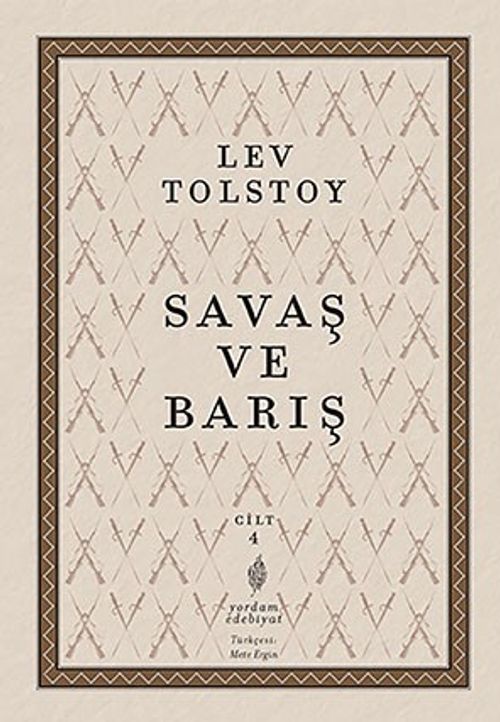 Savaş ve Barış 4. Cilt