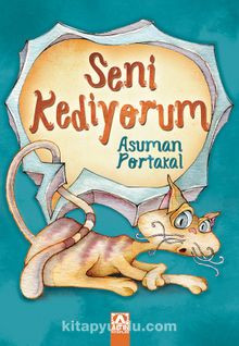 Seni Kediyorum - Asuman Portakal