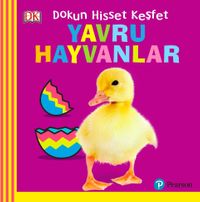 Yavru Hayvanlar / Bebek Dokun Hisset Keşfet
