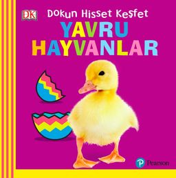 Yavru Hayvanlar / Bebek Dokun Hisset Keşfet