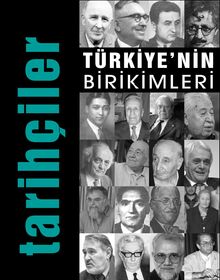 Türkiye'nin Birikimleri / Tarihçiler