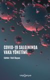 COVID-19 Salgınında Vaka Y&ouml;netimi