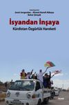 İsyandan İnşaya & K&uuml;rdistan &Ouml;zg&uuml;rl&uuml;k Hareketi