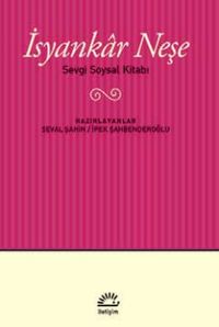 İsyankar Neşe & Sevgi Soysal Kitabı