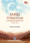 Şarki Türkistan Cumhuriyeti (1944-1949)