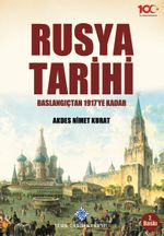 Rusya Tarihi / Başlangıcından 1917'ye Kadar