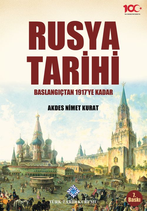 Rusya Tarihi / Başlangıcından 1917'ye Kadar