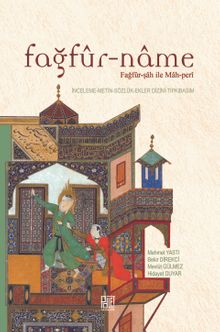Fağfur-Name & Fağfur-Şah İle Mah-Peri