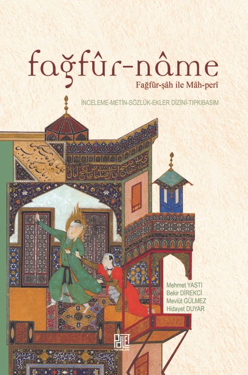 Fağfur-Name & Fağfur-Şah İle Mah-Peri