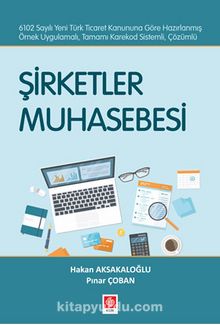 Şirketler Muhasebesi - Hakan Aksakaloğlu