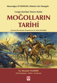 Cengiz Han'dan Timur'a Kadar Moğolların Tarihi