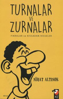 Turnalar ve Zurnalar