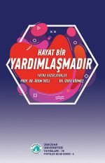 Hayat bir Yardımlaşmadır