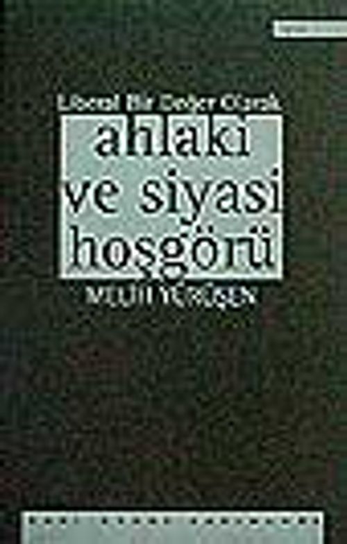 Ahlaki ve Siyasi Hoşgörü