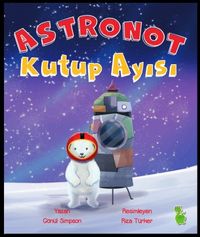 Astronot Kutup Ayısı