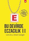 Bu Devirde Eczacılık 2