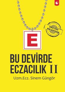 Bu Devirde Eczacılık 2