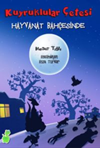 Kuyruklular Çetesi / Hayvanat Bahçesinde