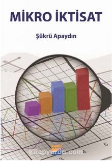 Mikro İktisat - Şükrü Apaydın