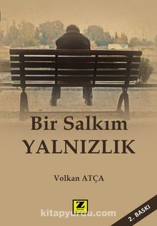 Bir Salkım Yalnızlık - Volkan Atça