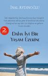 Daha İyi Bir Yaşam &Uuml;zerine