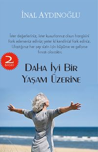Daha İyi Bir Yaşam Üzerine 