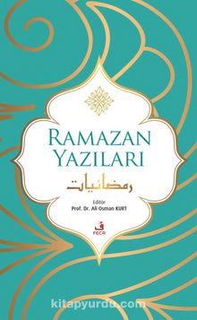 Ramazan Yazıları - Prof. Dr.  Ali Osman Kurt