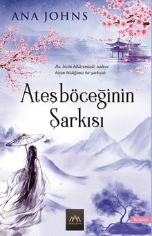 Ateşböceğinin Şarkısı