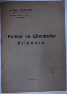 Folklor ve Etnografya Kılavuzu Kod: 12-B-4