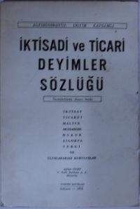 İktisadi ve Ticari Deyimler Sözlüğü KOD: 12-B-8