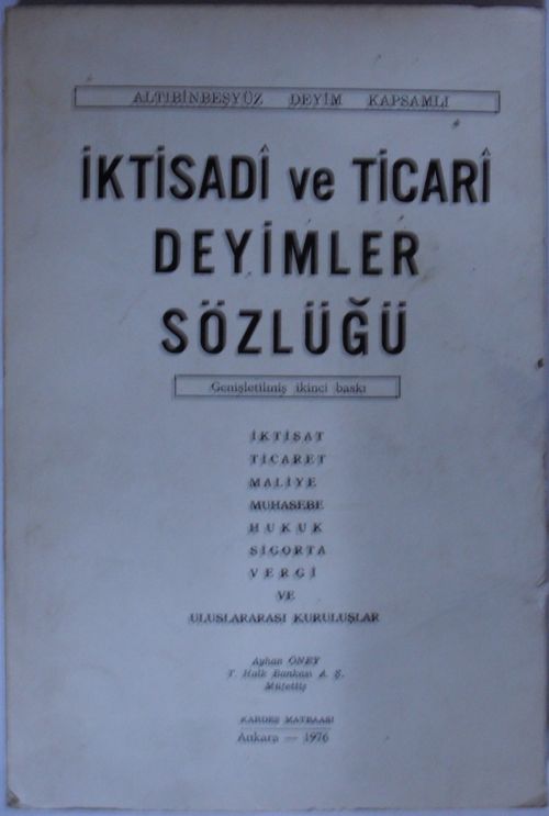 İktisadi ve Ticari Deyimler Sözlüğü KOD: 12-B-8