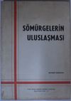 S&ouml;m&uuml;rgelerin Uluslaşması Kod: 12-B-11