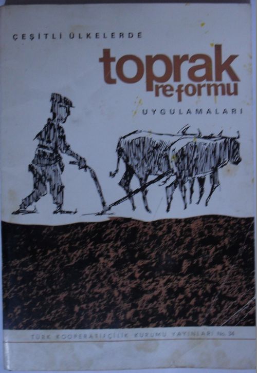 Çeşitli Ülkelerde Toprak Reformu Uygulamaları Kod: 12-B-14
