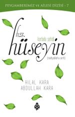 Kerbela Şehidi Hz. Hüseyin