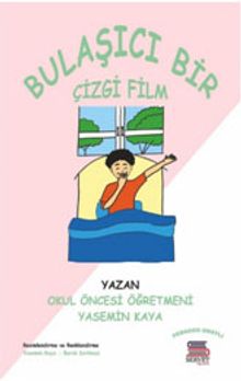 Bulaşıcı Bir Çizgifilm