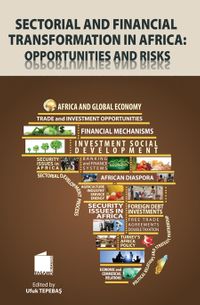 Sectorial And Fınancıal Transformatıon In Afrıca:Oppertunities and Risks