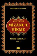 Muhtasar Mizanu'l Hikme Hadis Külliyatı (2 Cilt)