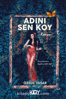 Adını Sen Koy - Özgül Yaşar
