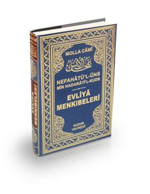 Evliya Menkıbeleri / Nefahatül Üns (Şamua) - Abdulkadir Akçiçek