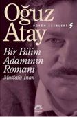 Bir Bilim Adamının Romanı / Bütün Eserleri 5