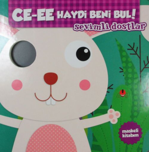 Ce-ee Haydi Beni Bul! - Sevimli Dostlar