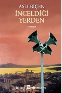 İnceldiği Yerden - Aslı Biçen