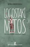 Logostaki Mitos & Antik Yunan Felsefesinde Tanrıya Benzeme Düşüncesi