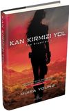 Kan Kırmızı Yol / Toz Diyarları 1 (Ciltli)