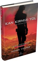Kan Kırmızı Yol / Toz Diyarları 1 (Ciltli)