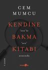Kendine Bakma Kitabı