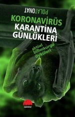 Koronavirüs Karantina Günlükleri & Aktüel Bilimkurgu Öyküleri