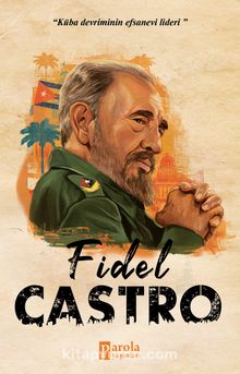 Fidel Castro - Turan Tektaş